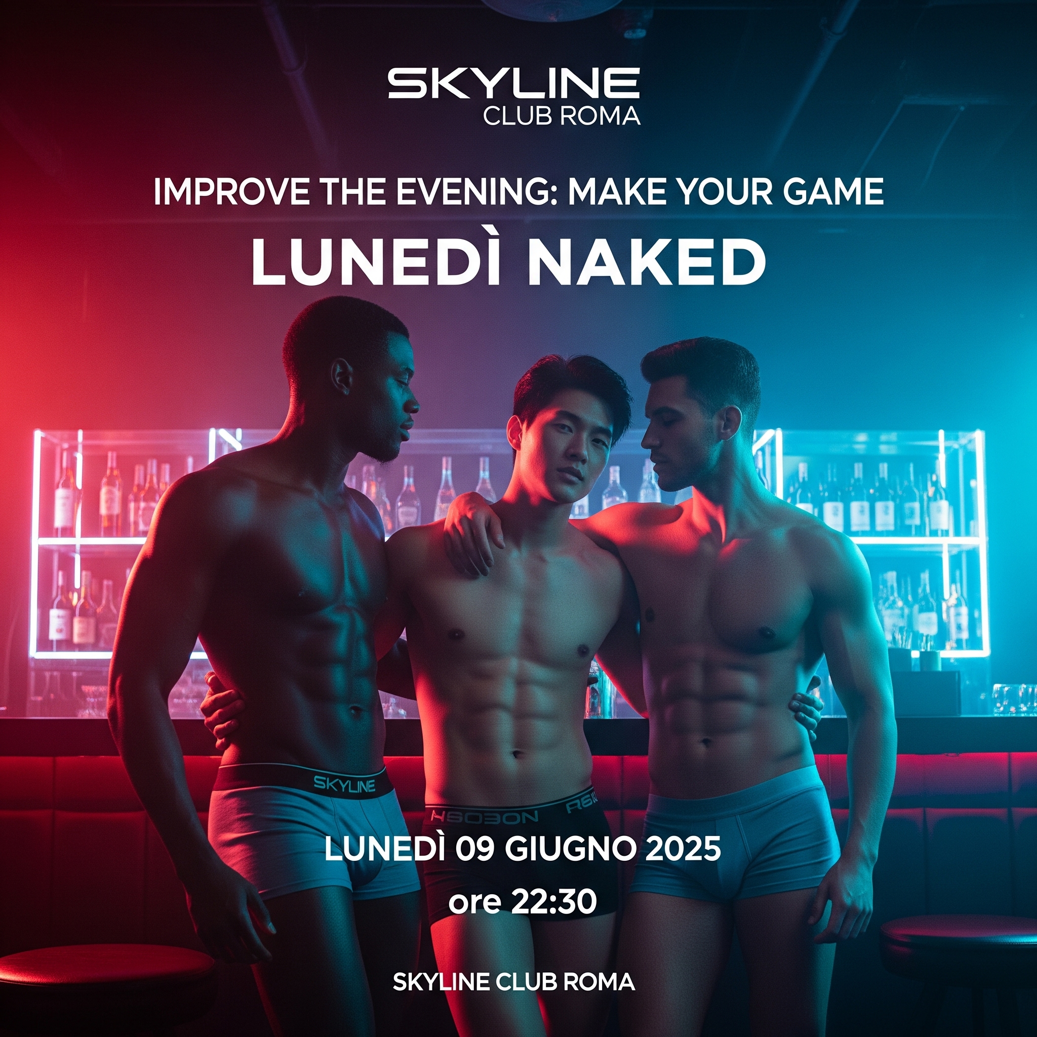 Locandina evento Lunedì Naked allo Skyline Club Roma